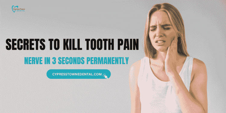 kill tooth pain nerve in 3 seconds permanently